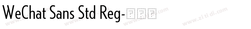 WeChat Sans Std Reg字体转换